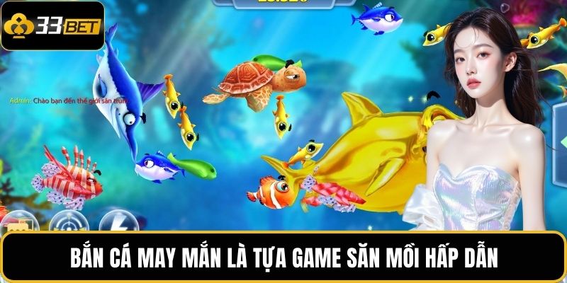Bắn Cá May Mắn | Săn Cá Vui Nhộn, Kho Báu Bất Ngờ 2 Bắn Cá May Mắn là tựa game săn mồi hấp dẫn