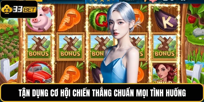 VA Nổ Hũ – Khám Phá Cảm Giác Quay Hũ Bùng Nổ Tại 33BET 3 Tận dụng cơ hội chiến thắng chuẩn mọi tình huống