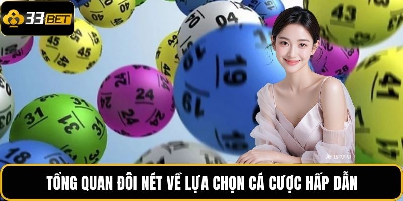 Lô Đề 3 Càng 33BET – Trải Nghiệm Cược Thú Vị Đầy Bất Ngờ 2 Tổng quan đôi nét về lựa chọn cá cược hấp dẫn